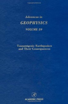 Tsunamigenic Earthquakes and Their Consequences
