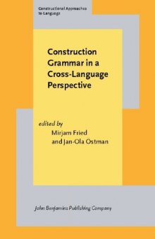 Construction Grammar in a Cross-language Perspective (Constructional Approaches to Language)