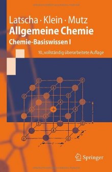 Allgemeine Chemie: Chemie-Basiswissen I