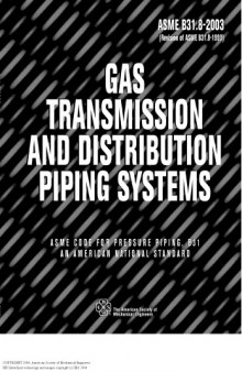 B31.8-2003 - 2004 Gas Transmission and Distribution Piping Systems
