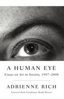 A Human Eye: Essays on Art 1997-2008