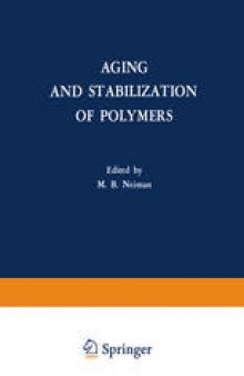 Aging and Stabilization of Polymers