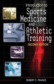 Introduction to Sports Medicine and Athletic Training (2nd Ed)
