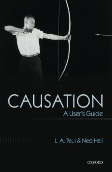 Causation: A User's Guide