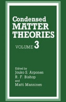 Condensed Matter Theories: Volume 3