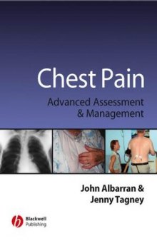 Chest Pain: Advanced Assessment and Management Skills