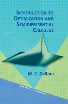 Introduction to optimization and semidifferential calculus