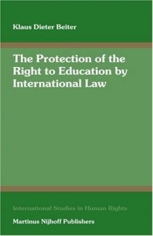 The Protection of the Right to Education by International Law 