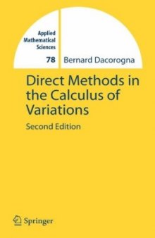 Direct methods in the calculus of variations, Second Edition (Applied Mathematical Sciences)