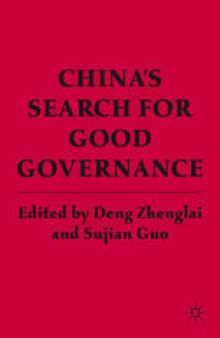 China’s Search for Good Governance