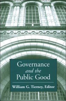 Governance And the Public Good (S U N Y Series, Frontiers in Education)