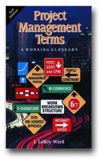 Project Management Terms: A Working Glossary 2nd Edition