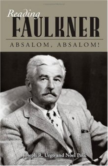 Reading Faulkner: glossary and commentary. Absalom, Absalom!