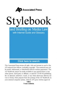 The Associated Press Stylebook And Briefing On Media Law with Internet Guide and Glossary 35th ed