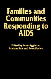 Families and Communities Responding to AIDS (Social Aspects of Aids Series)