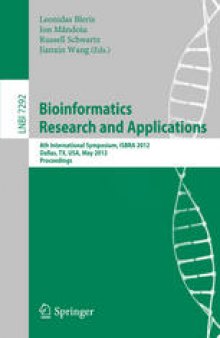 Bioinformatics Research and Applications: 8th International Symposium, ISBRA 2012, Dallas, TX, USA, May 21-23, 2012. Proceedings