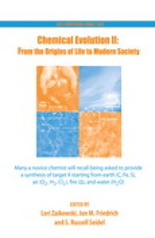 Chemical Evolution II: From the Origins of Life to Modern Society