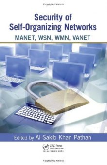 Security of Self-Organizing Networks: MANET, WSN, WMN, VANET
