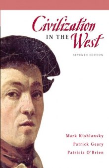 Civilization in the West, Combined Volume (7th Edition)