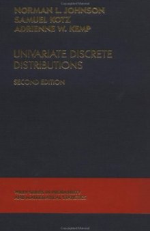 Univariate Discrete Distributions (Wiley Series in Probability and Statistics)