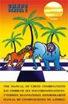 Manual of Chess Combinations Volume II