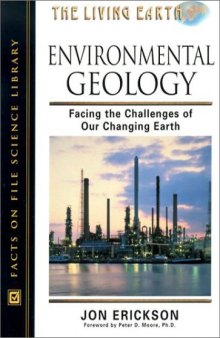 Environmental Geology: Facing the Challenges of Our Changing Earth
