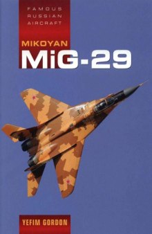 Mikoyan MiG-29. Famous Russian Aircraft