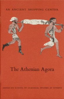 An Ancient Shopping Center: The Athenian Agora (Agora Picture Book #12)