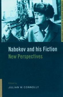 Nabokov and his Fiction: New Perspectives (Cambridge Studies in Russian Literature)