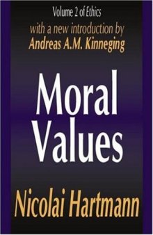 Ethics, Volume II, Moral Values