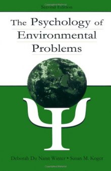 The Psychology of Environmental Problems: Psychology for Sustainability