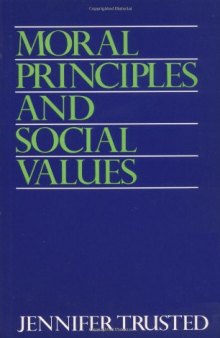 Moral Principles and Social Values