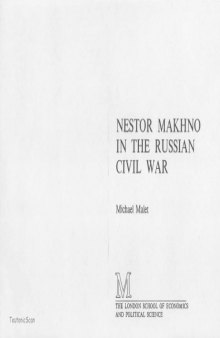 Nestor Makhno in the Russian Civil War