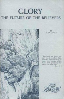Glory! : the future of the believers