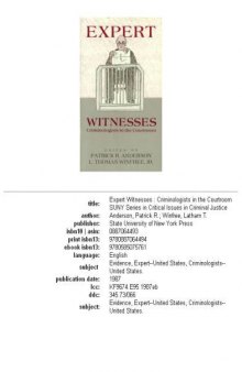 Expert witnesses: criminologists in the courtroom