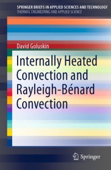 Internally Heated Convection and Rayleigh-Bénard Convection