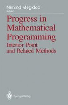 Progress in Mathematical Programming: Interior-Point and Related Methods