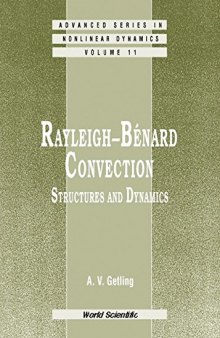 Rayleigh-BeМЃnard convection : structures and dynamics