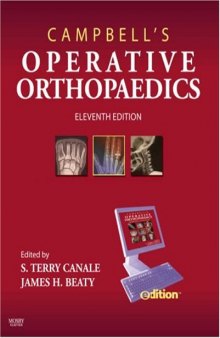 Campbell's Operative Orthopaedics e-dition: Text with Continually Updated Online Reference