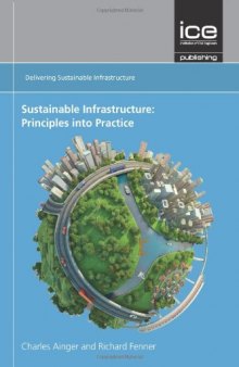 Sustainable infrastructure : principles into practice