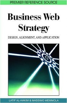 Business web strategy: design, alignment and application