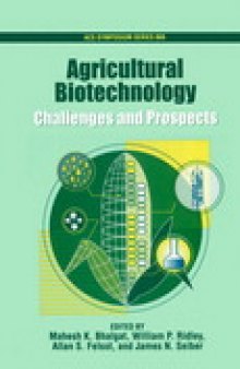 Agricultural Biotechnology. Challenges and Prospects