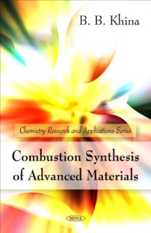 Combustion Synthesis of Advanced Materials (Chemistry Research and Applications Series)