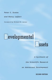 Developmental assets : a synthesis of the scientific research on adolescent development