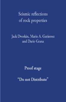 Seismic Reflections of Rock Properties