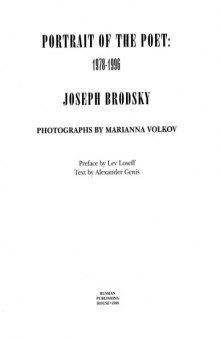 Portrait of the poet: 1978-1996 : Joseph Brodsky = Portret poeÌ‡ta : 1978-1996 : Iosif BrodskiiÌ†