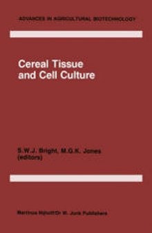 Cereal tissue and cell culture