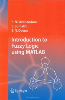 Introduction to Fuzzy Logic using MATLAB