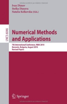 Numerical Methods and Applications: 7th International Conference, NMA 2010, Borovets, Bulgaria, August 20-24, 2010. Revised Papers