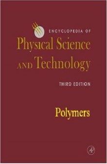 Encyclopedia of physical science and technology: polymers